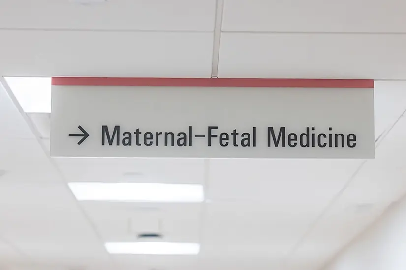 Maternal fetal medicine sign at the birthing center at Good Samaritan Hospital.