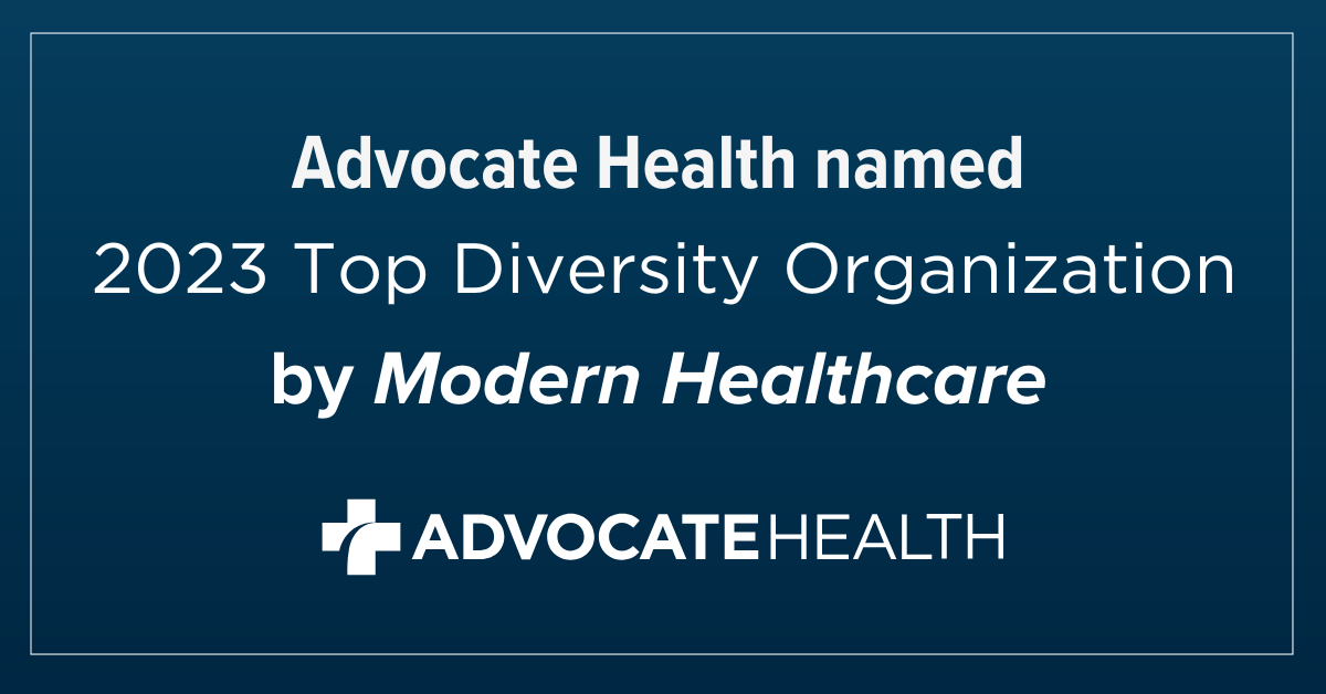 Advocate Health named ‘Top Diversity Organization’ by Modern Healthcare